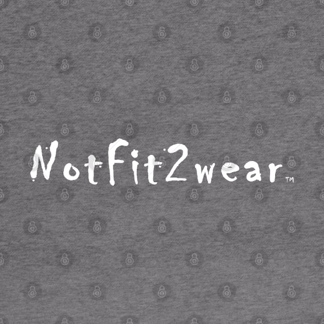 NotFit2wear logo WonB by Notfit2wear